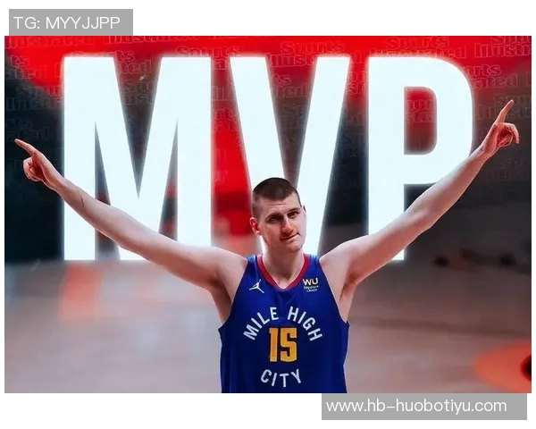 卡尔盛赞约基奇第六季MVP表现称其为篮球历史顶尖球员之一